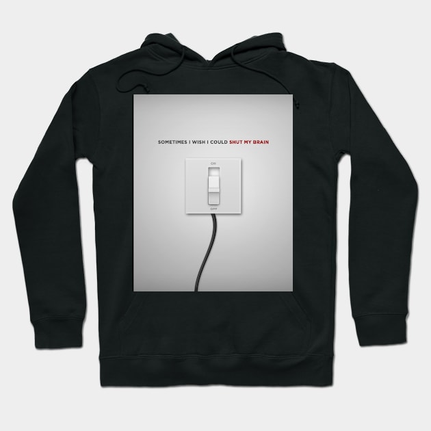 On/Off Switch Mind Hoodie by gruizhtml